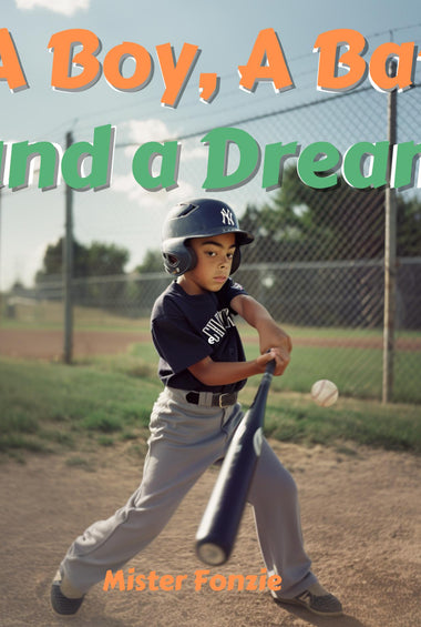 A Boy, A Bat and a Dream